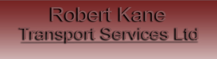 Robert Kane Transport Services Ltd